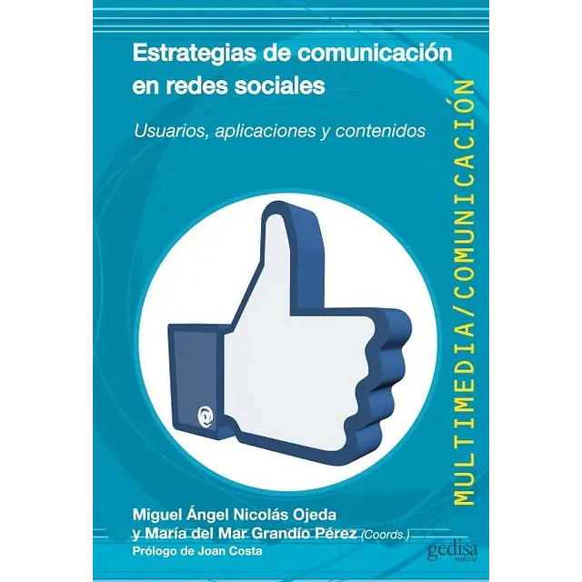 Estrategias de Comunicación en Redes Sociales