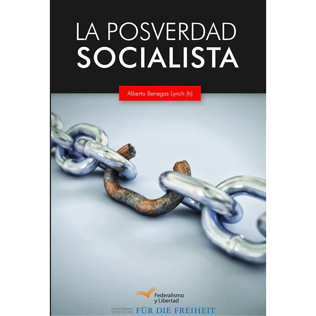 La posverdad socialista
