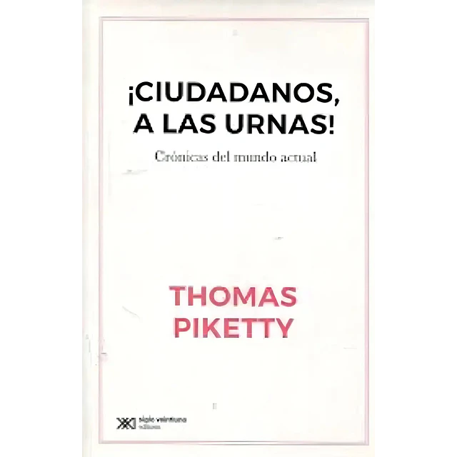 ¡Ciudadanos, a las Urnas!