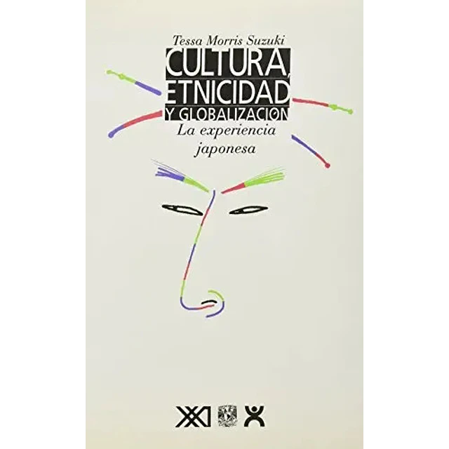 Cultura, Etnicidad y Globalización