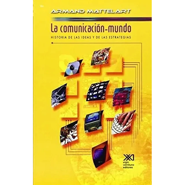 La comunicación-mundo
