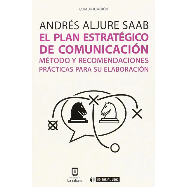 El Plan Estratégico de Comunicación