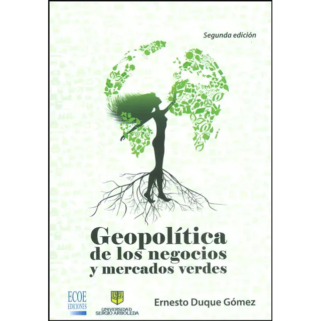 Geopolítica de los Negocios y Mercados Verdes