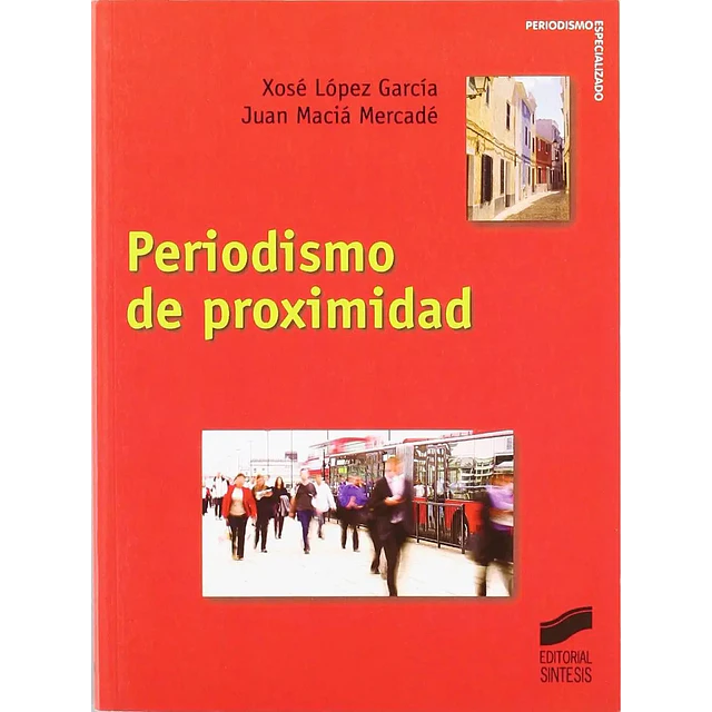 Periodismo de Proximidad