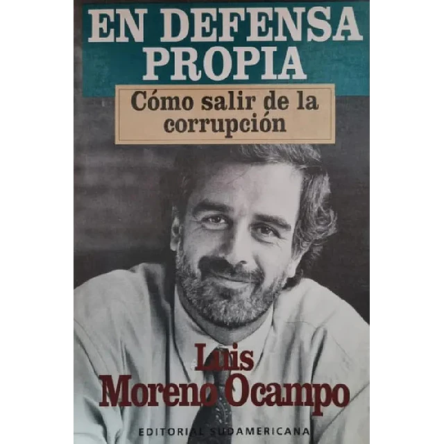 En Defensa Propia como salir de la corrupción