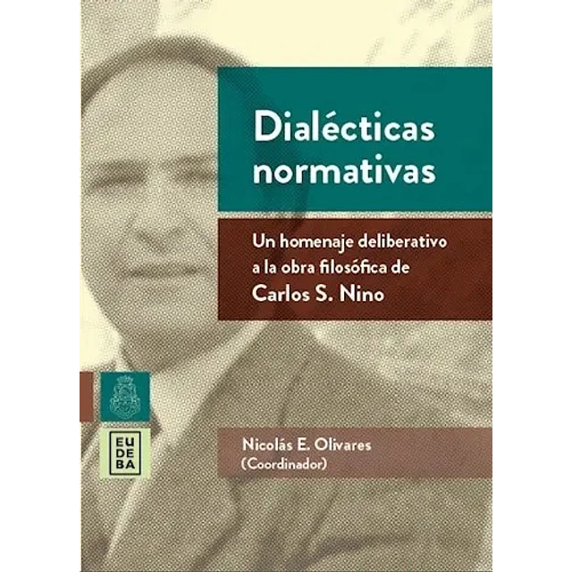 Dialécticas normativas
