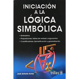 Iniciación a la lógica simbólica