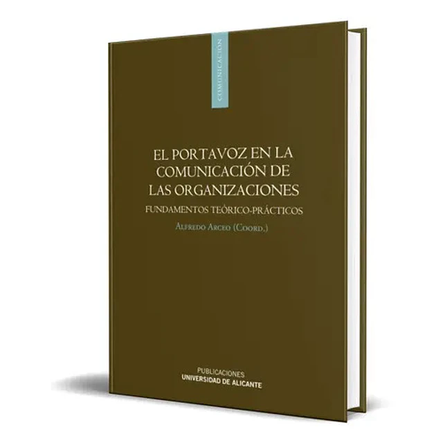 El portavoz en la comunicación de las organizaciones