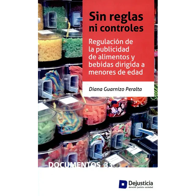 Regulación de la publicidad de alimentos y bebidas dirigida a menores de edad