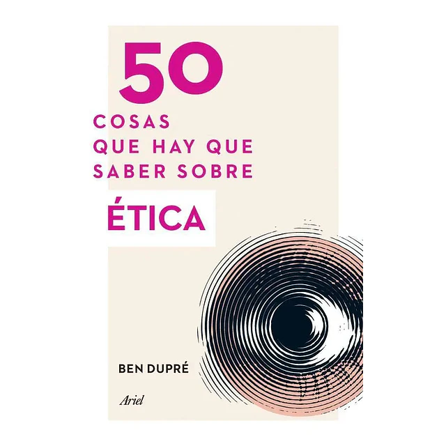 50 Cosas que hay que saber sobre Ética