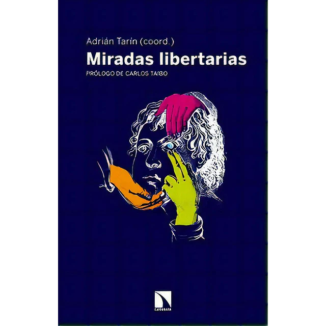 Miradas libertarias