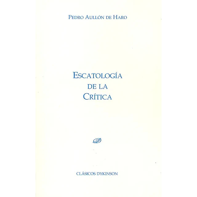 Escatología de la Crítica
