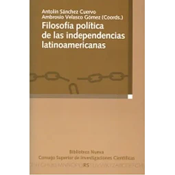 Filosofía Política de las Independencias Lationamericanas