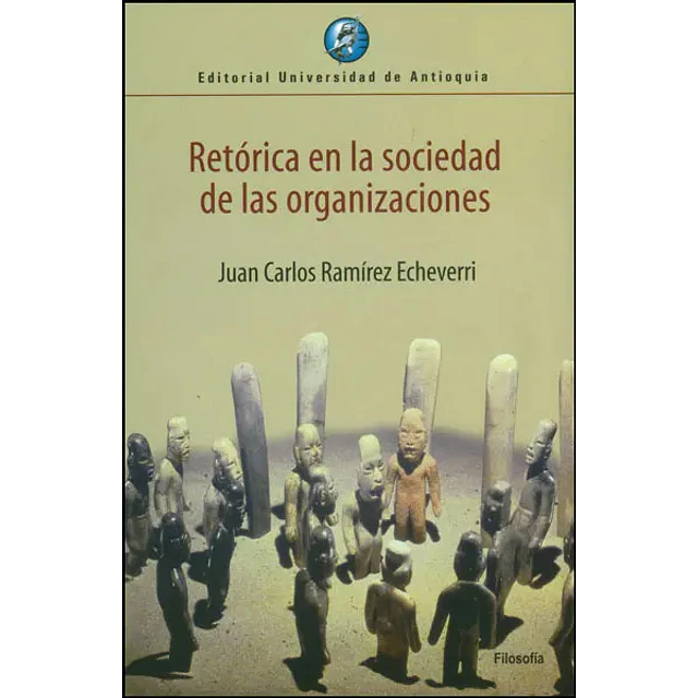Retórica en la sociedad de las organizaciones