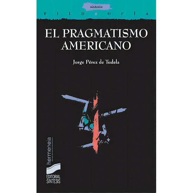 El pragmatismo americano
