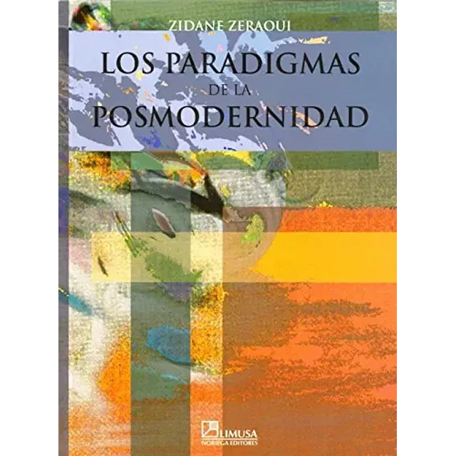 Los Paradigmas de la Posmodernidad