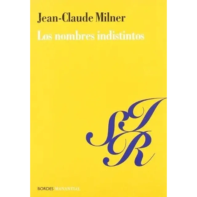 Los Nombres Indistintos