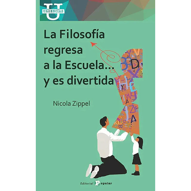 La filosofía regresa a la escuela y es divertida