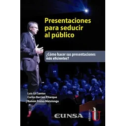 Presentaciones para Seducir al Público