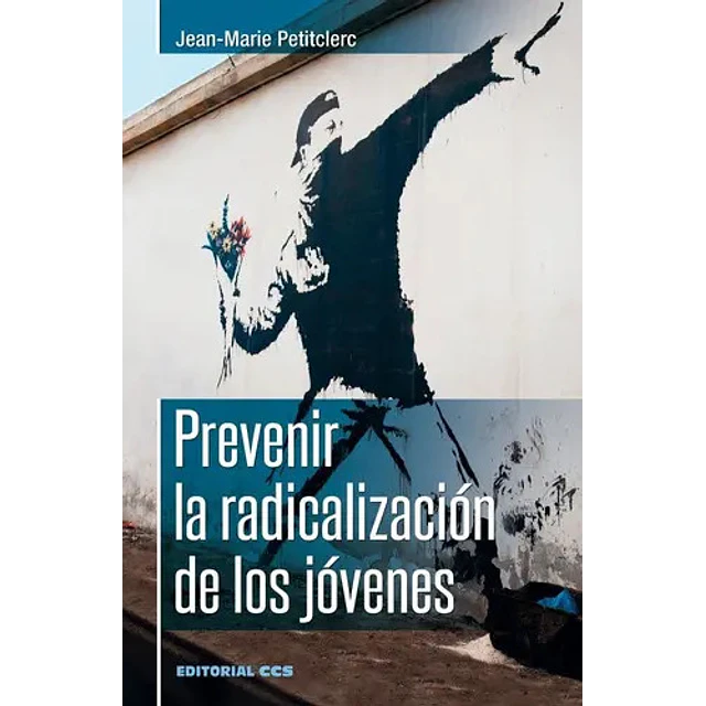 Prevenir la Radicalización de los Jóvenes