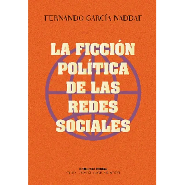 La ficción política de las redes sociales