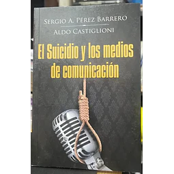El Suicidio y los Medios de Comunicación