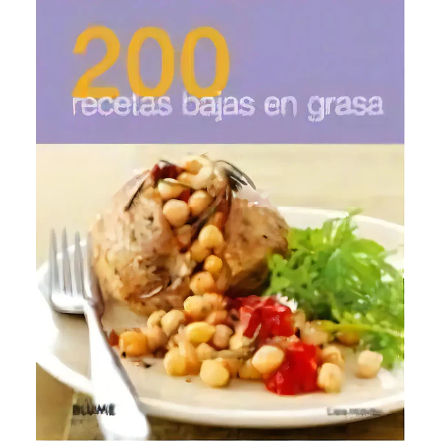 200 recetas bajas en grasa