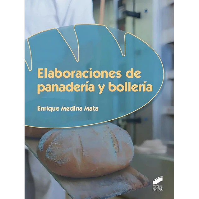 Elaboraciones de Panadería y Bollería
