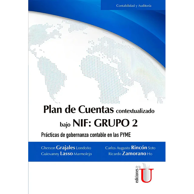Plan de Cuentas contextualizado bajo NIF : Grupo 2