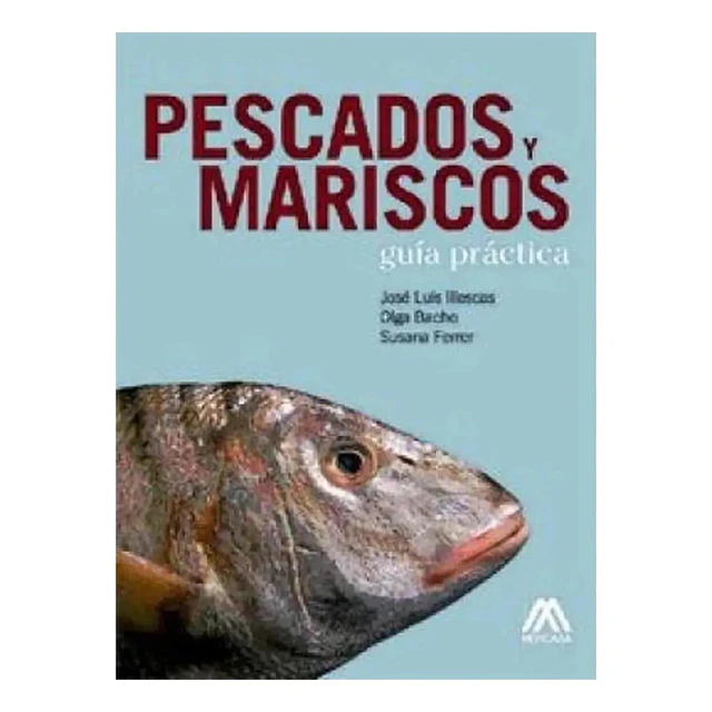 Pescados y Mariscos guia practica