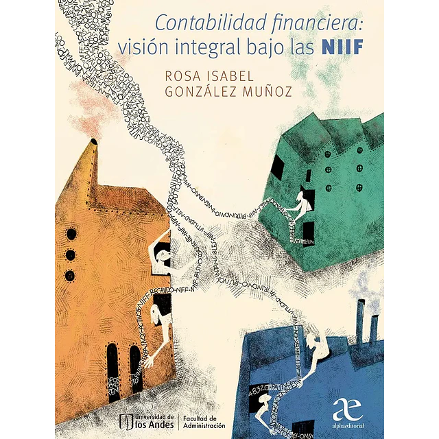 Contabilidad financiera: visión integral bajo las NIIF