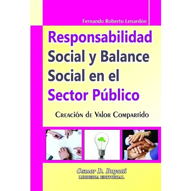 Responsabilidad Social y Balance Social en el Sector Público