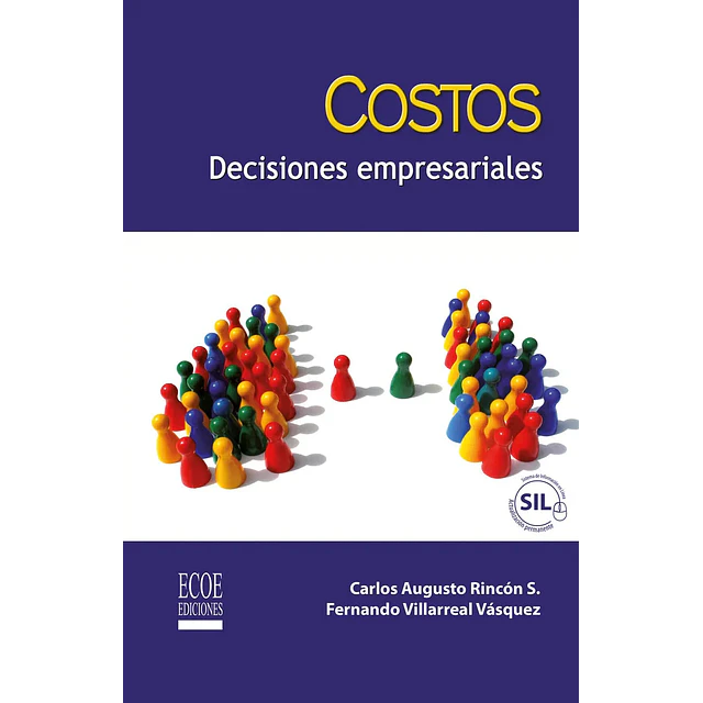 Costos. Decisiones empresariales