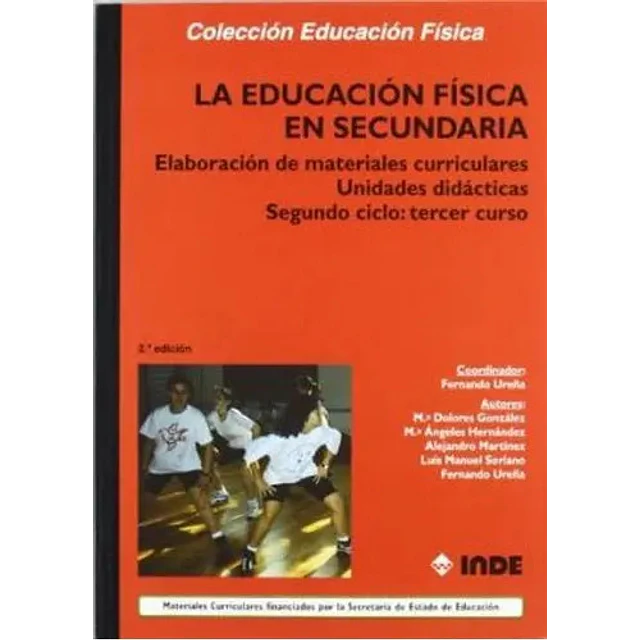 La educación física en Secundaria : elaboración de materiales curriculares, 1º ESO, 1 ciclo. Unidad