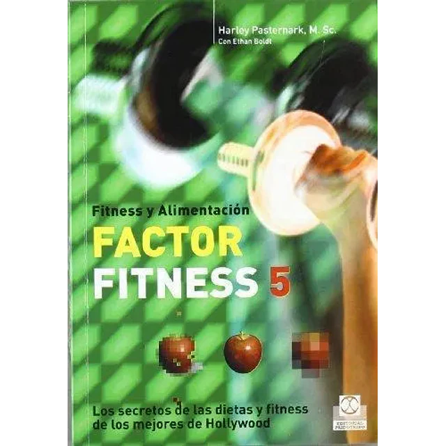 Factor Fitness 5 Fitness y alimentacion