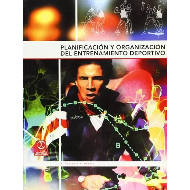 Planificacion y organizacion del entrenamiento deportivo