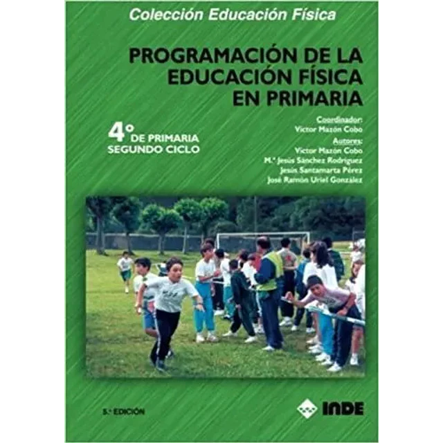 Programación de la Educación Física en Primaria 4º de primaria