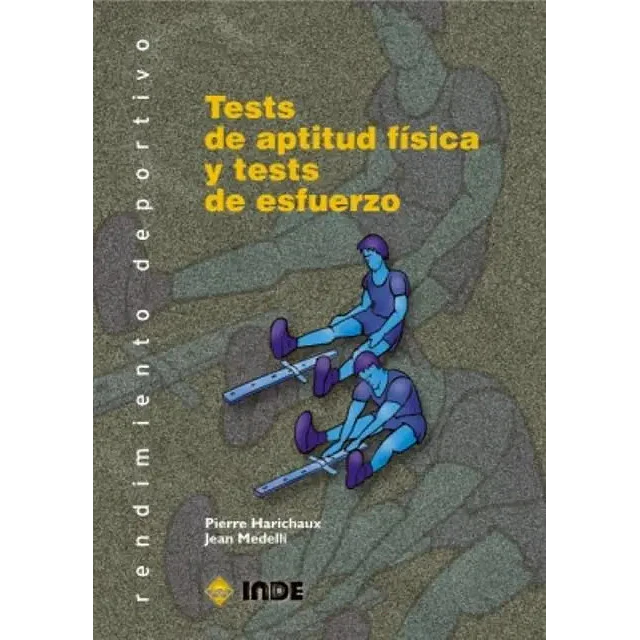 Test de aptitud fisica y tests de esfuerzo