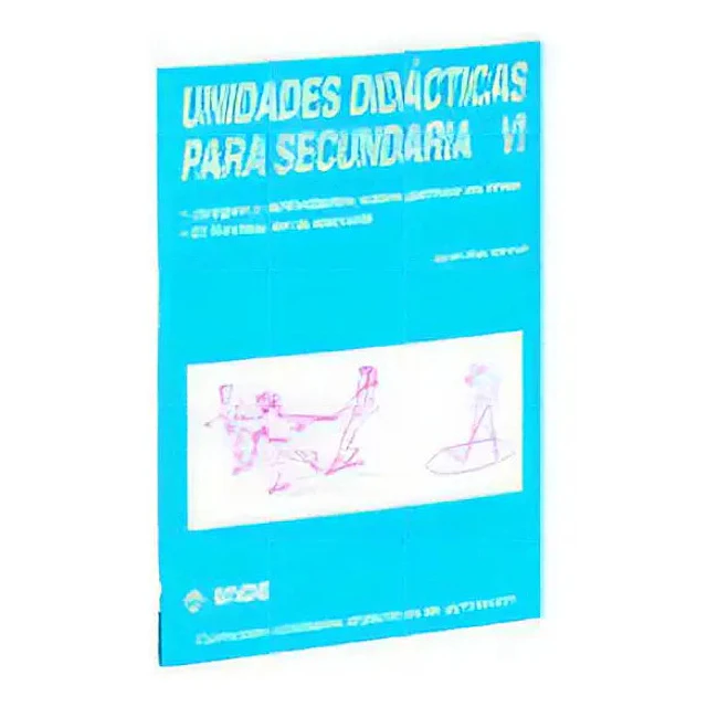 Unidades didacticas para Secundaria VI : patinaje y hockey
