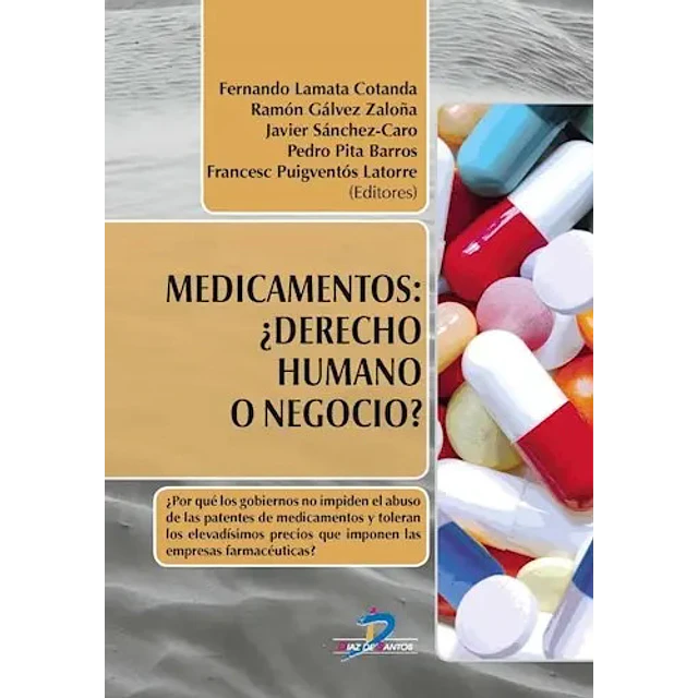 Medicamentos ¿Derecho humano o negocio?
