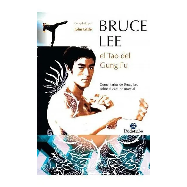 Bruce Lee el Tao del Gung Fu