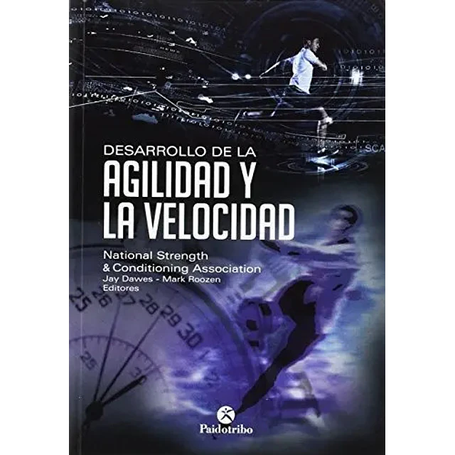 Desarrollo de la agilidad y la velocidad