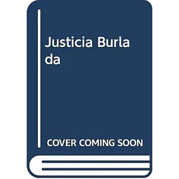 Justicia Burlada
