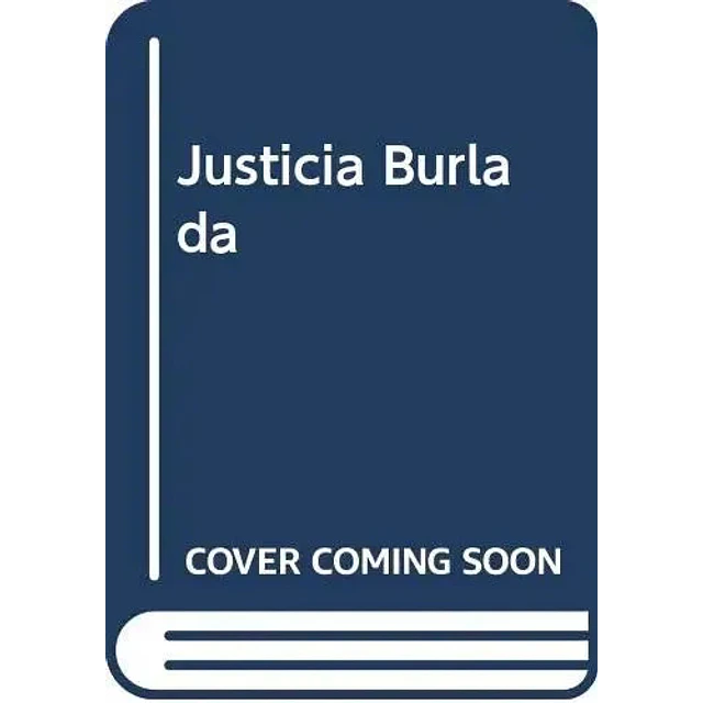 Justicia Burlada