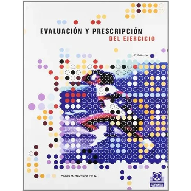 Evaluacion y Prescripcion del Ejercicio