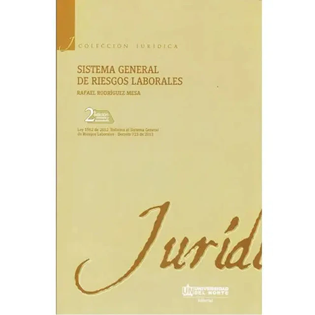 Sistema General de Riesgos Laborales