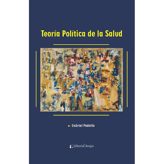 Teoria Política de la Salud