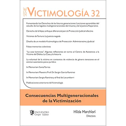 Victimología 32 - Consecuencias Multigeneracionales de la Victimización