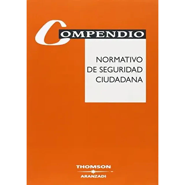 Compendio normativo de seguridad ciudadana
