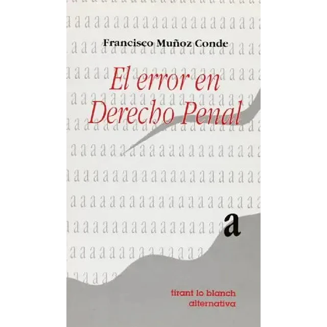 El error en Derecho Penal